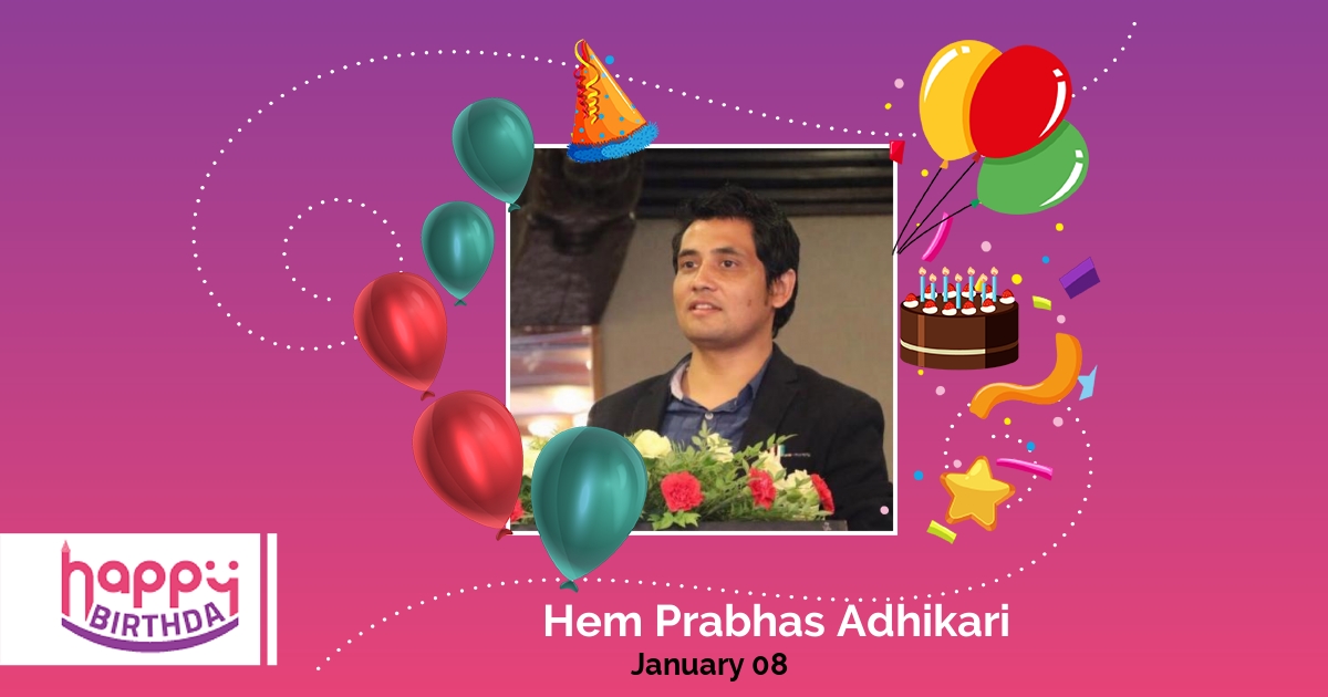 Hem Prabhas Adhikari Birthday Image